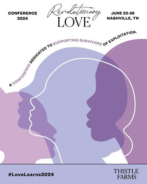 Share: Thistle Farms Revolutionary Love Logo Graphic