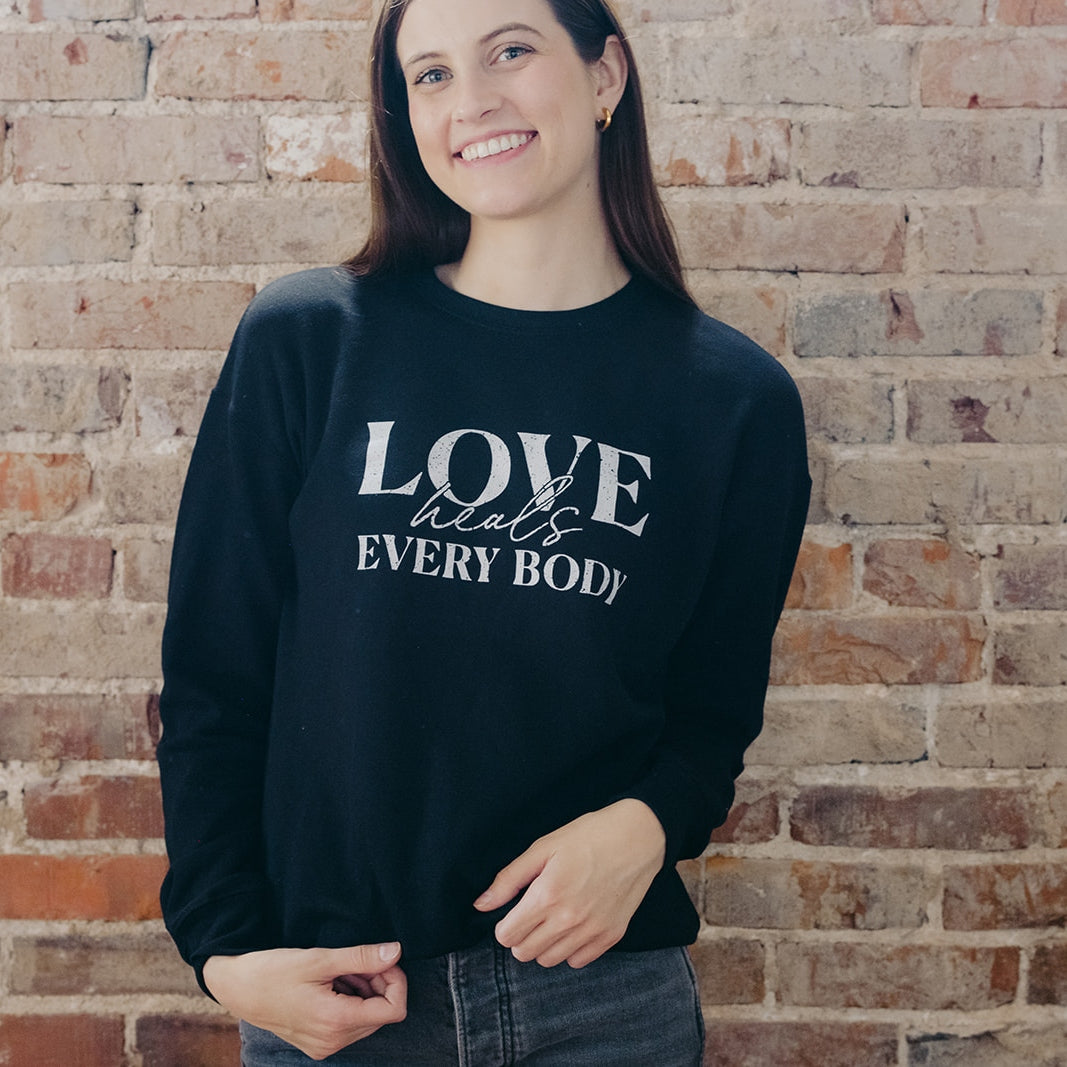 Love Heals Everybody Sweatshirt
