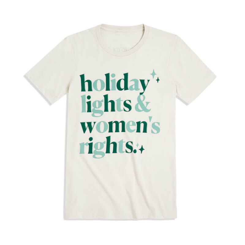 Women's Short Sleeve Green Holiday Lights & Women's Rights Tee