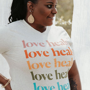 Love Heals in Color Tee