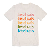 Love Heals in Color Tee