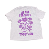 We are Stronger Together Thistle Tee