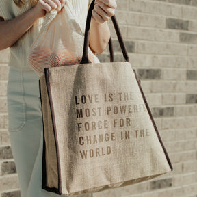 Love is the Most Powerful Force Tote